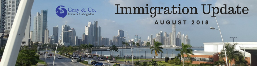 August immigration update, pensioner, pensionado, Panama lawyers, Panama investment, immigration options, revoked visa, deportation
